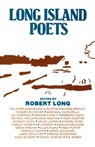 Long Island Poets - Robert Long - 9781504023351