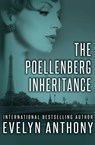 The Poellenberg Inheritance - Evelyn Anthony - 9781504024655