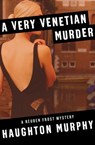 A Very Venetian Murder - Haughton Murphy - 9781504028202