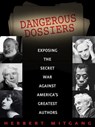Dangerous Dossiers - Herbert Mitgang - 9781504028790