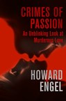 Crimes of Passion - Howard Engel - 9781504031486