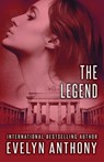 The Legend - Evelyn Anthony - 9781504032575