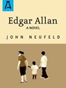 Edgar Allan - John Neufeld - 9781504032858