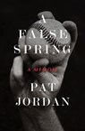 A False Spring - Pat Jordan - 9781504033640