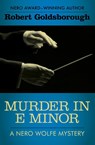 Murder in E Minor - Robert Goldsborough - 9781504034746
