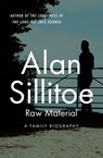 Raw Material - Alan Sillitoe - 9781504034999