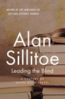 Leading the Blind - Alan Sillitoe - 9781504035002