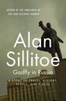 Gadfly in Russia - Alan Sillitoe - 9781504035040