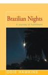 Brazilian Nights - Odie Hawkins - 9781504035675