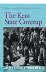 The Kent State Coverup - James Munves ; Joseph Kelner - 9781504036832