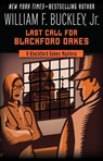Last Call for Blackford Oakes - William F. Buckley - 9781504038027