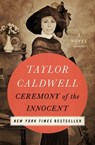 Ceremony of the Innocent - Taylor Caldwell - 9781504039024