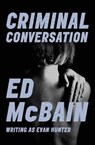 Criminal Conversation - HUNTER,  Evan - 9781504039314