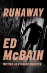 Runaway - Ed McBain - 9781504039338