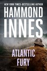 Atlantic Fury - Hammond Innes - 9781504040945