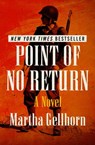 Point of No Return - Martha Gellhorn - 9781504040990