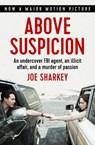 Above Suspicion - Joe Sharkey - 9781504041737
