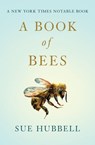 A Book of Bees - Sue Hubbell - 9781504042451