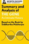Summary and Analysis of The Gene: An Intimate History - Worth Books - 9781504043380
