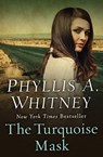 The Turquoise Mask - Phyllis A. Whitney - 9781504043847
