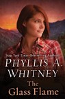 The Glass Flame - Phyllis A. Whitney - 9781504043878