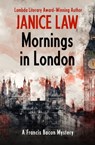 Mornings in London - Janice Law - 9781504045001