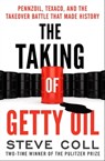 The Taking of Getty Oil - Steve Coll - 9781504045049