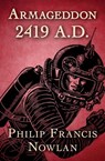 Armageddon 2419 A.D. - Philip Francis Nowlan - 9781504045315