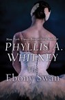 The Ebony Swan - Phyllis A. Whitney - 9781504045902