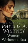 Woman Without a Past - Phyllis A. Whitney - 9781504045919