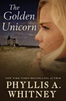 The Golden Unicorn - Phyllis A. Whitney - 9781504047029
