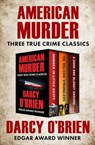 American Murder - Darcy O'Brien - 9781504047173