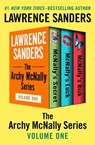 The Archy McNally Series Volume One - Lawrence Sanders - 9781504047180
