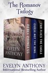 The Romanov Trilogy - Evelyn Anthony - 9781504047722