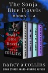 The Sonja Blue Novels Books 1–4 - Nancy A. Collins - 9781504049603