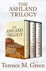 The Ashland Trilogy - Terence M. Green - 9781504049627
