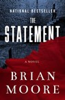 The Statement - Brian Moore - 9781504050326
