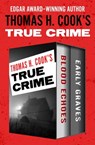 Thomas H. Cook's True Crime - Thomas H. Cook - 9781504051385