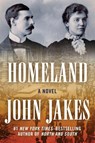 Homeland - John Jakes - 9781504051996