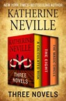 Three Novels - Katherine Neville - 9781504052290