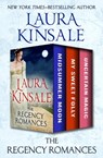 The Regency Romances - Laura Kinsale - 9781504052993