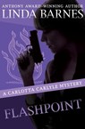 Flashpoint - Linda Barnes - 9781504053068