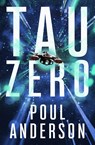 Tau Zero - Poul Anderson - 9781504054560