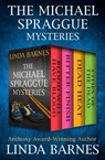 The Michael Spraggue Mysteries - Linda Barnes - 9781504055666