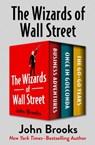 The Wizards of Wall Street - John Brooks - 9781504057622