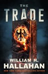 The Trade - William H. Hallahan - 9781504059039