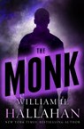 The Monk - William H. Hallahan - 9781504059046