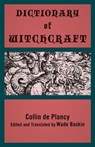 Dictionary of Witchcraft - Collin de Plancy - 9781504060172