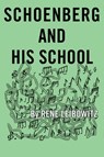 Schoenberg and His School - René Leibowitz - 9781504060233