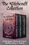 The Witchcraft Collection Volume Two - Frank Gaynor ; Edwin Radford ; Mona A. Radford ; Harry E. Wedeck - 9781504060424